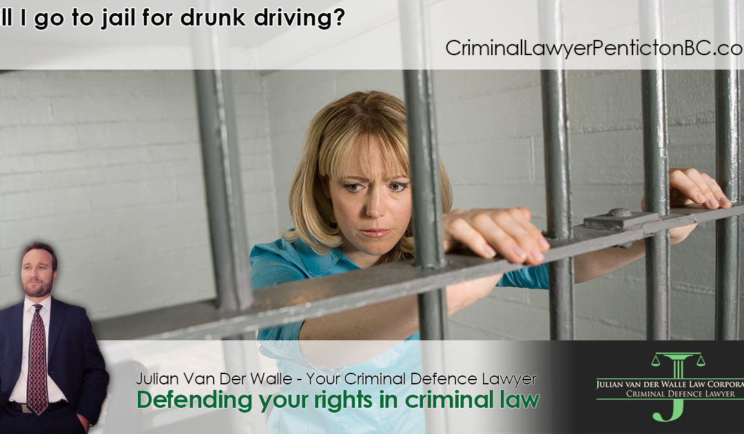 Will I go to jail for drunk driving in Penticton?